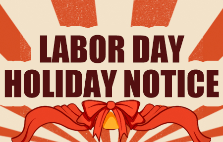 Labor Day Holiday Notice